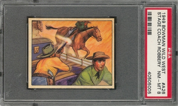 1949 Bowman "Wild West" #A-26 "Stage Coach Robbery" – PSA NM-MT 8 "1 of 2!"